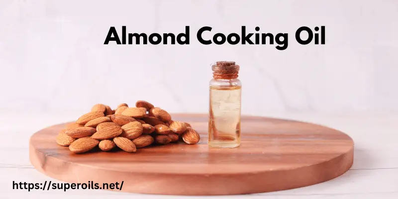 Almond Cooking Oil - Banner Image Almond Cooking Oil - Banner Image