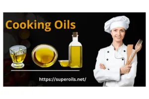 Cooking Oils: How to Choose the Right One?