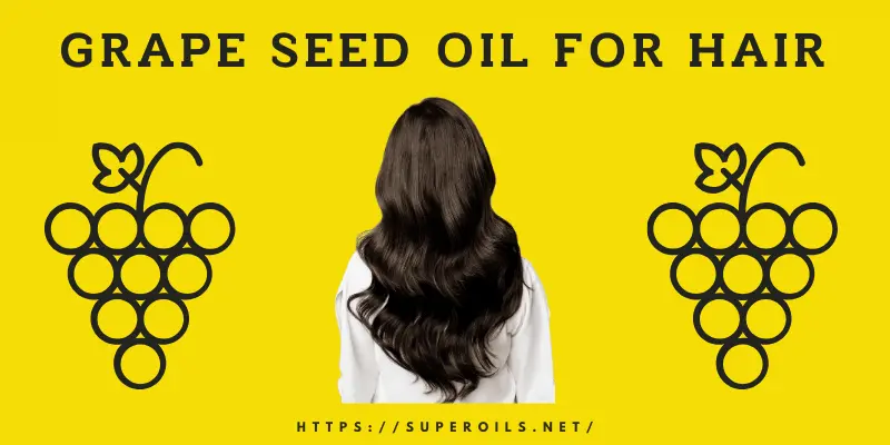 Grape Seed Oil for Hair - Post