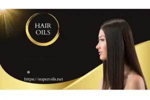 Get Healthier Hair With the Right Hair Oils.