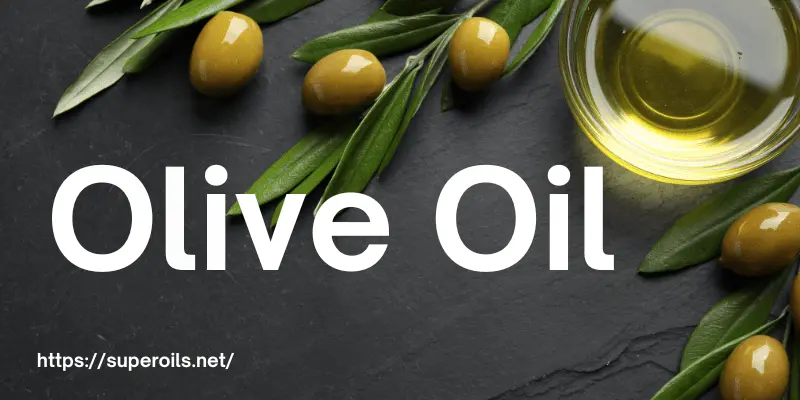 Olive Oil - Banner Image