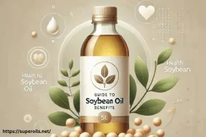 Soybean Oil Tips You Should Know for Today